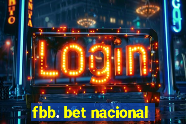 fbb. bet nacional